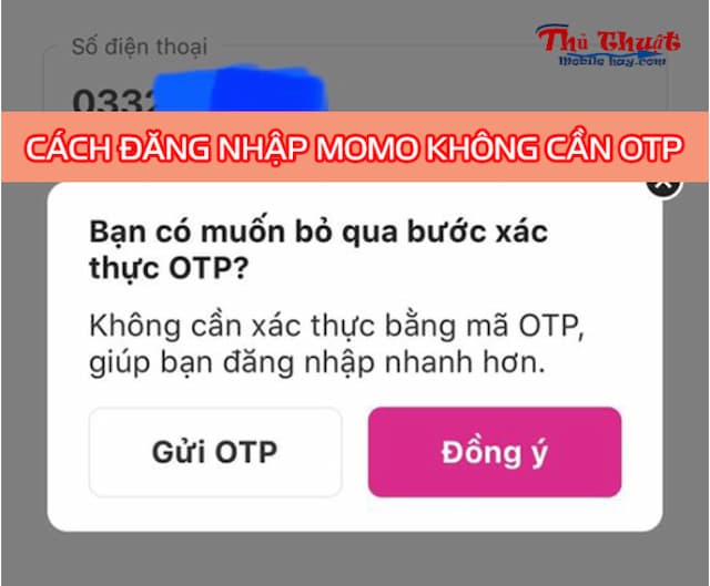 Cách đăng nhập MoMo không cần mã xác nhận Bước đơn giản và tiện lợi